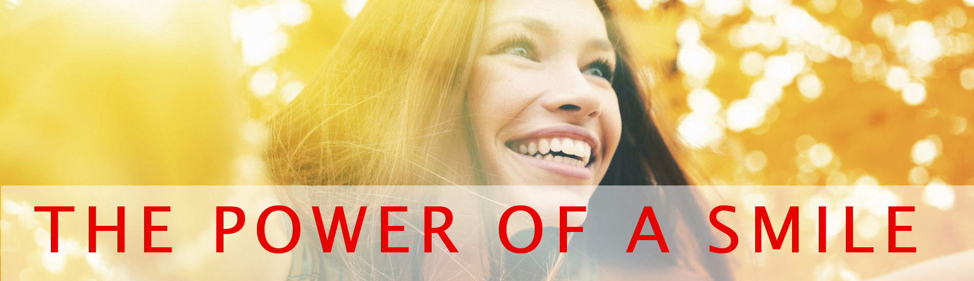 The Power of a Smile